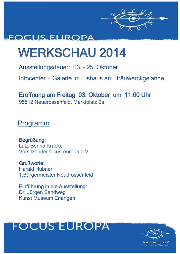 Infocenter + Galerie im Eishaus am Bräuwerck Neudrossenfeld | Werkschau 2014 focus-europa | Eröffnung 03.10.2014