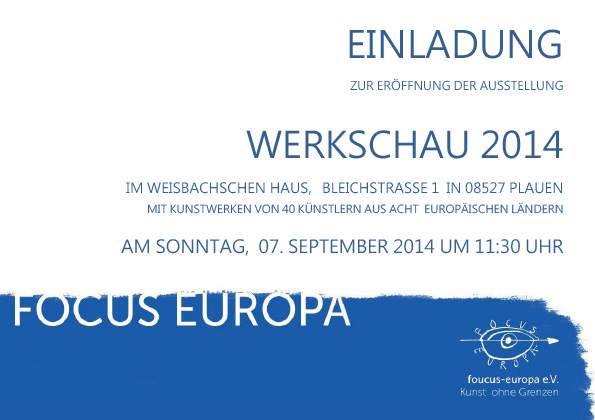 Werkschau 2014 von focus-europa im Weisbachschen Haus in Plauen | “Kunst ist Spitze” | Eröffnung 07.09.2014