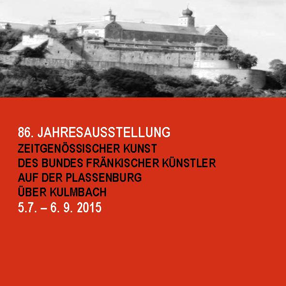 86. Jahresausstellung 2015 | Bund Fränkischer Künstler (Bildquelle: www.bund-fraenkischer-kuenstler.de)