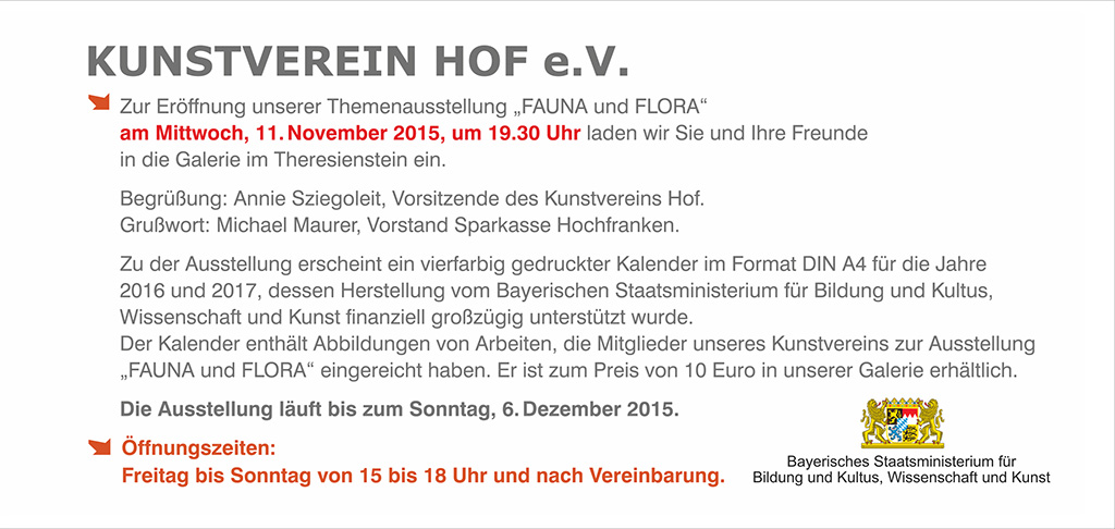 FAUNA und FLORA | Themenausstellung 2015 | Kunstverein Hof
